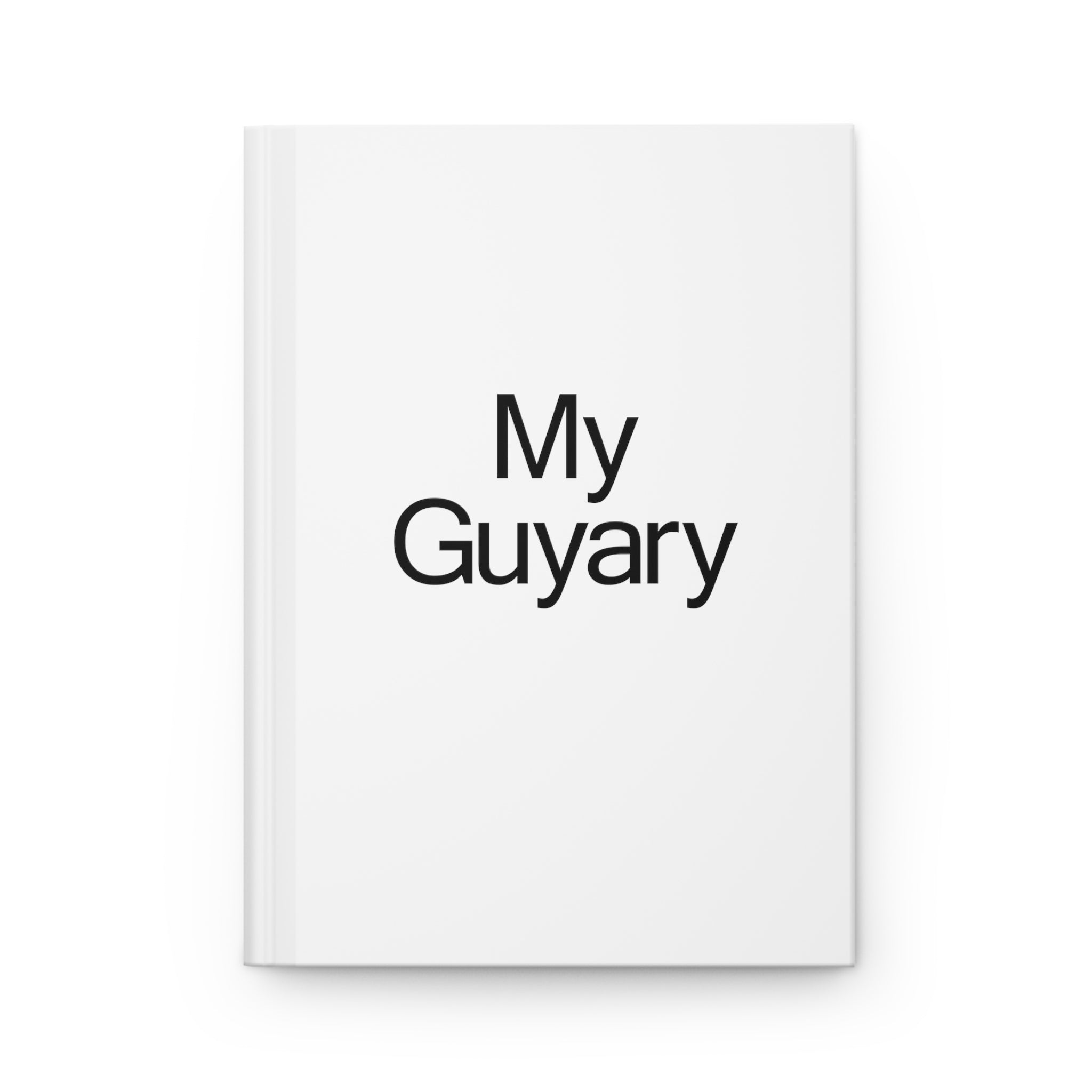 My Guyary: A Diary for Guys